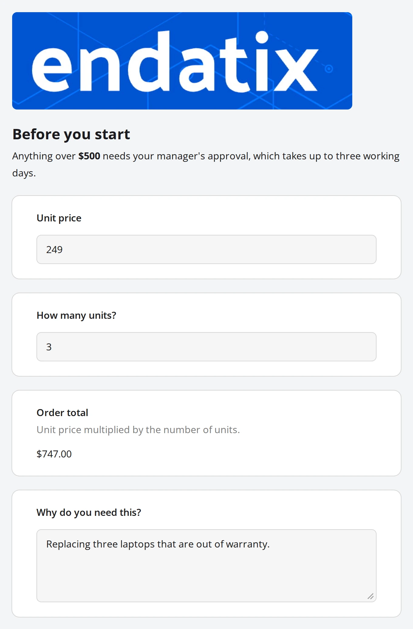 A form showing a banner image, a formatted notice with a bold amount, two number questions, a read-only Order total of $747.00, and a comment box