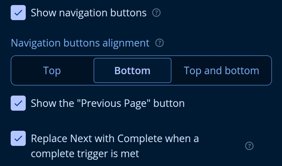 Navigation settings: show navigation buttons, alignment, the Previous Page button, and replacing Next with Complete when a complete trigger is met