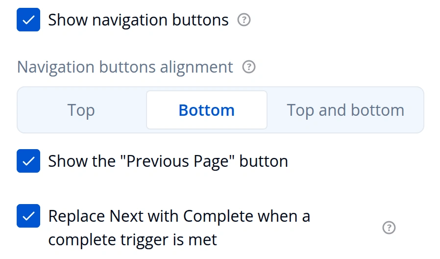 Navigation settings: show navigation buttons, alignment, the Previous Page button, and replacing Next with Complete when a complete trigger is met