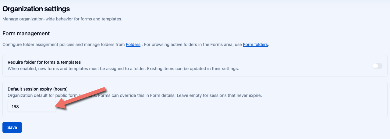 Organization Forms settings showing Default session expiry (hours)