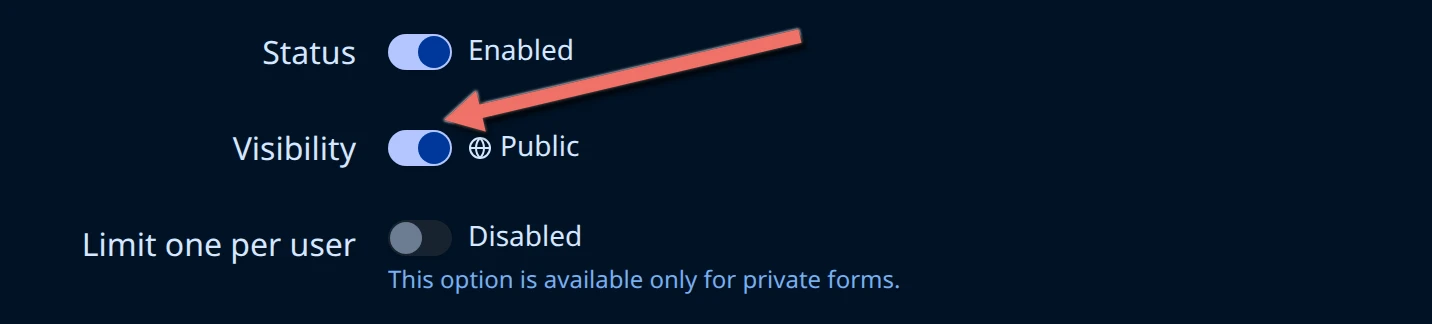 Form Overview with an arrow pointing at the Visibility switch set to Public