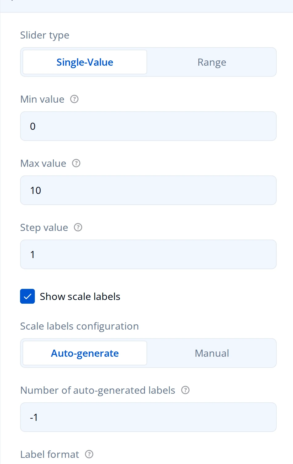 Slider Settings panel: Slider type (Single-Value, Range), Min value, Max value, Step value, Show scale labels, Scale labels configuration (Auto-generate, Manual), Number of auto-generated labels, Label format